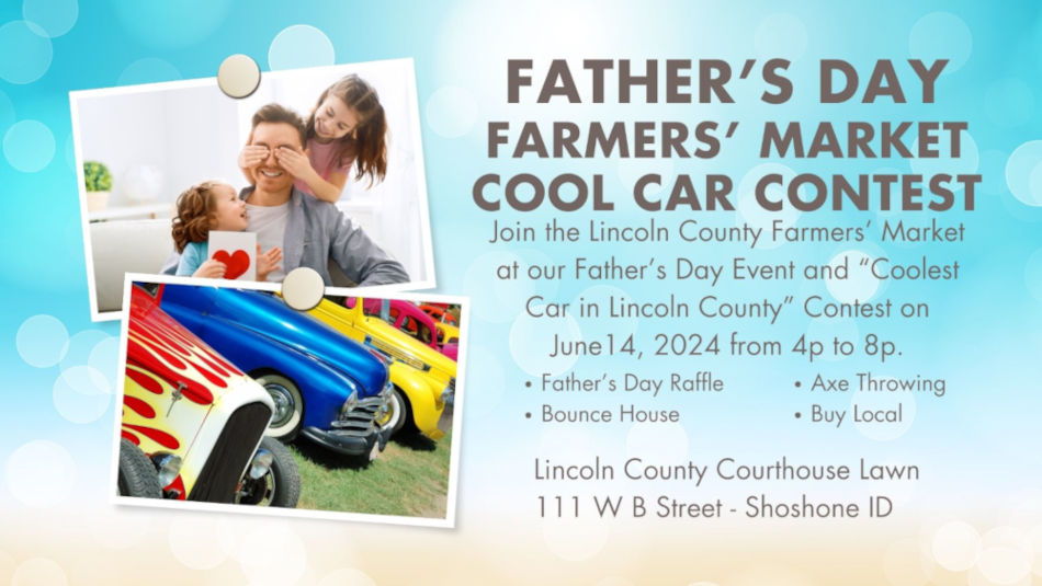 Celebrate an early Father's Day at the Lincoln County Farmers' Market in Shoshone, Idaho. Kids can play in the bounce house while dad's take their shot at axe throwing and enjoy the Coolest Car in Lincoln County car contest and explore all of the farmer's market items including crafts, cottage goods, garden plants, and produce.